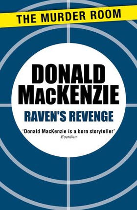 Raven's Revenge (ebok) av Donald MacKenzie