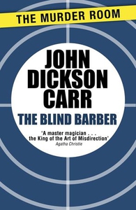 The Blind Barber (ebok) av John Dickson Carr