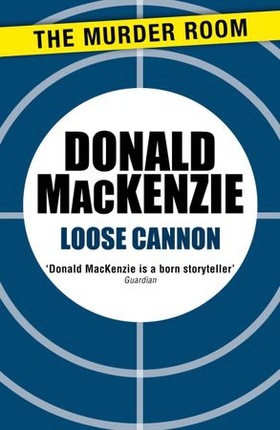 Loose Cannon (ebok) av Donald MacKenzie