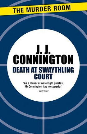Death at Swaythling Court (ebok) av J J Connington