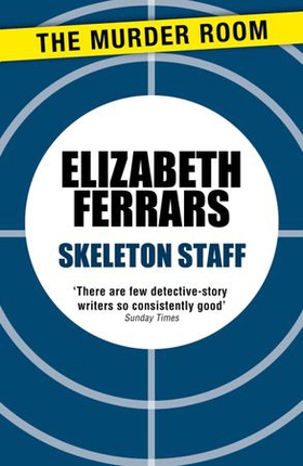 Skeleton Staff (ebok) av Elizabeth Ferrars