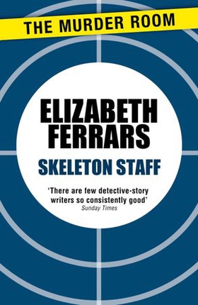 Skeleton Staff (ebok) av Elizabeth Ferrars