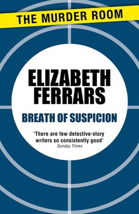 Breath of Suspicion (ebok) av Elizabeth Ferrars