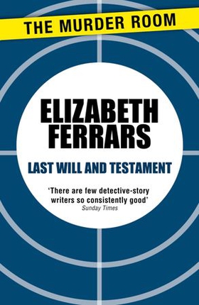 Last Will and Testament (ebok) av Elizabeth Ferrars