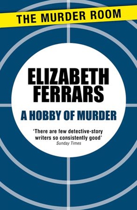 A Hobby of Murder (ebok) av Elizabeth Ferrars