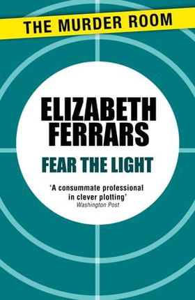 Fear the Light (ebok) av Elizabeth Ferrars