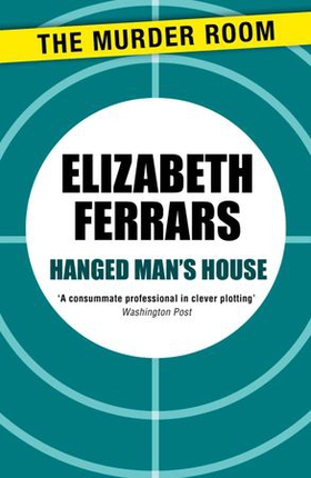 Hanged Man's House (ebok) av Elizabeth Ferrars
