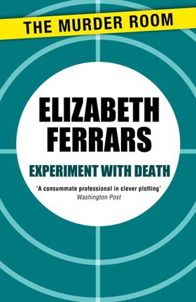Experiment with Death (ebok) av Elizabeth Ferrars