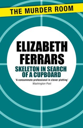 Skeleton in Search of a Cupboard (ebok) av Elizabeth Ferrars