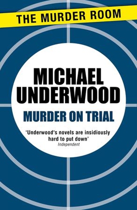 Murder on Trial (ebok) av Michael Underwood