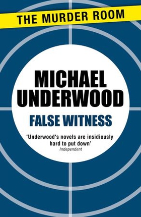 False Witness (ebok) av Michael Underwood