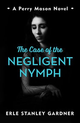 The Case of the Negligent Nymph