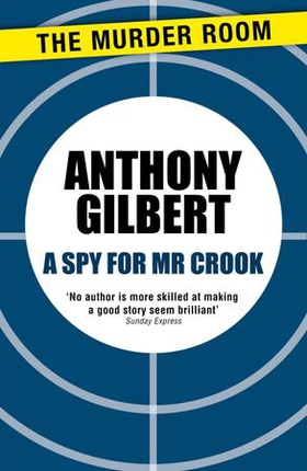 A Spy for Mr Crook