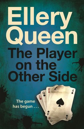 The Player on the Other Side (ebok) av Ellery Queen