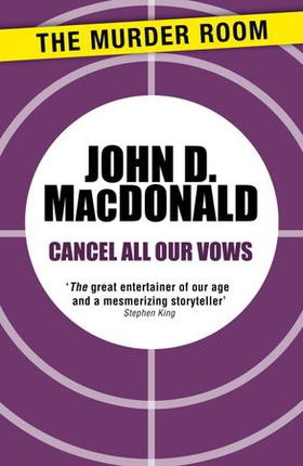 Cancel All Our Vows (ebok) av John D. MacDonald
