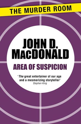 Area of Suspicion (ebok) av John D. MacDonald
