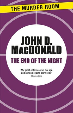 The End of the Night (ebok) av John D. MacDonald
