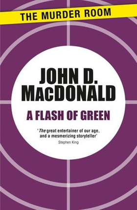 A Flash of Green (ebok) av John D. MacDonald