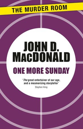One More Sunday (ebok) av John D. MacDonald