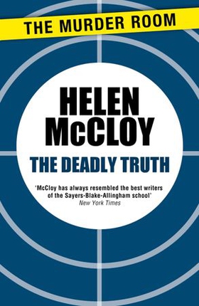 The Deadly Truth (ebok) av Helen McCloy