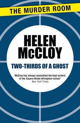 Two-Thirds of a Ghost (ebok) av Helen McCloy