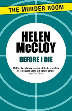 Before I Die (ebok) av Helen McCloy