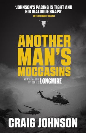 Another Man's Moccasins - A breath-taking instalment of the best-selling, award-winning series - now a hit Netflix show! (ebok) av Craig Johnson