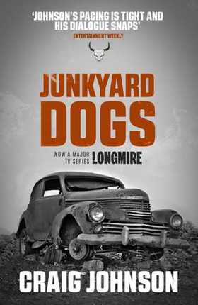 Junkyard Dogs - A captivating instalment of the best-selling, award-winning series - now a hit Netflix show! (ebok) av Craig Johnson