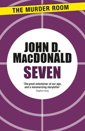 Seven (ebok) av John D. MacDonald