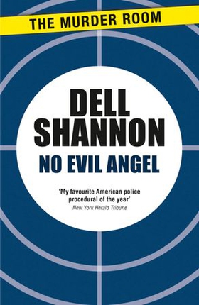 No Evil Angel (ebok) av Dell Shannon