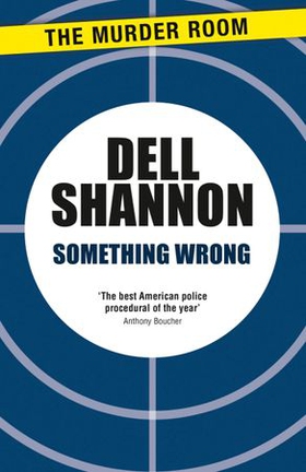 Something Wrong (ebok) av Dell Shannon