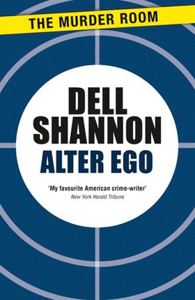 Alter Ego (ebok) av Dell Shannon