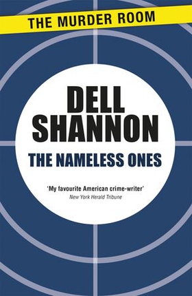 The Nameless Ones (ebok) av Dell Shannon