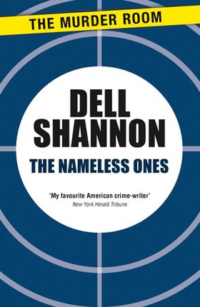 The Nameless Ones (ebok) av Dell Shannon