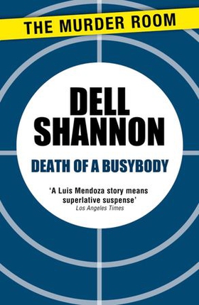Death of a Busybody (ebok) av Dell Shannon