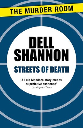Streets of Death (ebok) av Dell Shannon