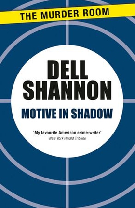 Motive in Shadow (ebok) av Dell Shannon