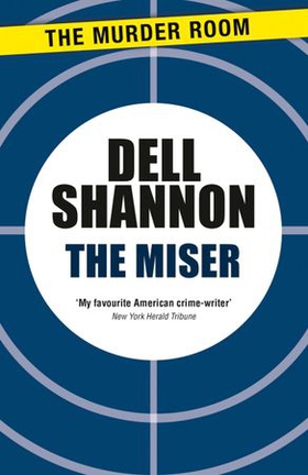 The Miser (ebok) av Dell Shannon