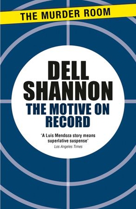 The Motive on Record (ebok) av Dell Shannon