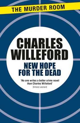 New Hope for the Dead (ebok) av Charles Willeford