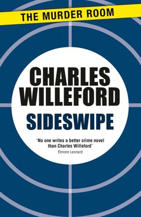 Sideswipe (ebok) av Charles Willeford