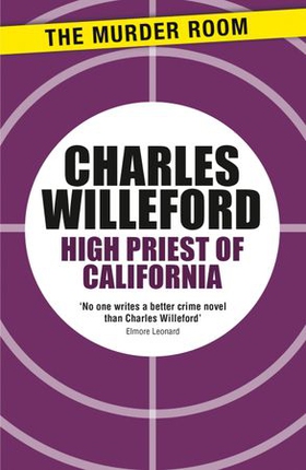 High Priest of California (ebok) av Charles Willeford