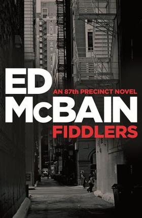 Fiddlers (ebok) av Ed McBain