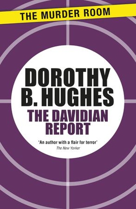 The Davidian Report (ebok) av Dorothy B. Hughes