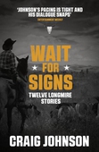 Wait for Signs