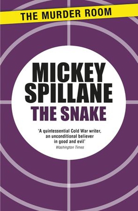 The Snake (ebok) av Mickey Spillane