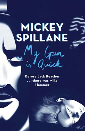 My Gun is Quick (ebok) av Mickey Spillane