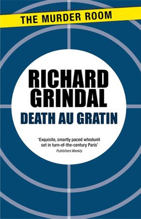 Death Au Gratin (ebok) av Richard Grindal