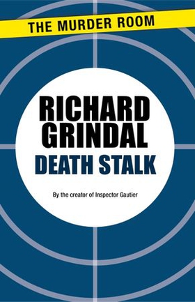 Death Stalk (ebok) av Richard Grindal