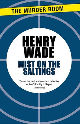 Mist on the Saltings (ebok) av Henry Wade
